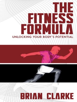 cover image of The Fitness Formula--Unlocking Your Body's Potential